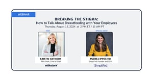 WEBINAR | Breaking the Stigma: How to Talk About Breastfeeding with Your Employees: How to Talk About Breastfeeding with Your Employees
