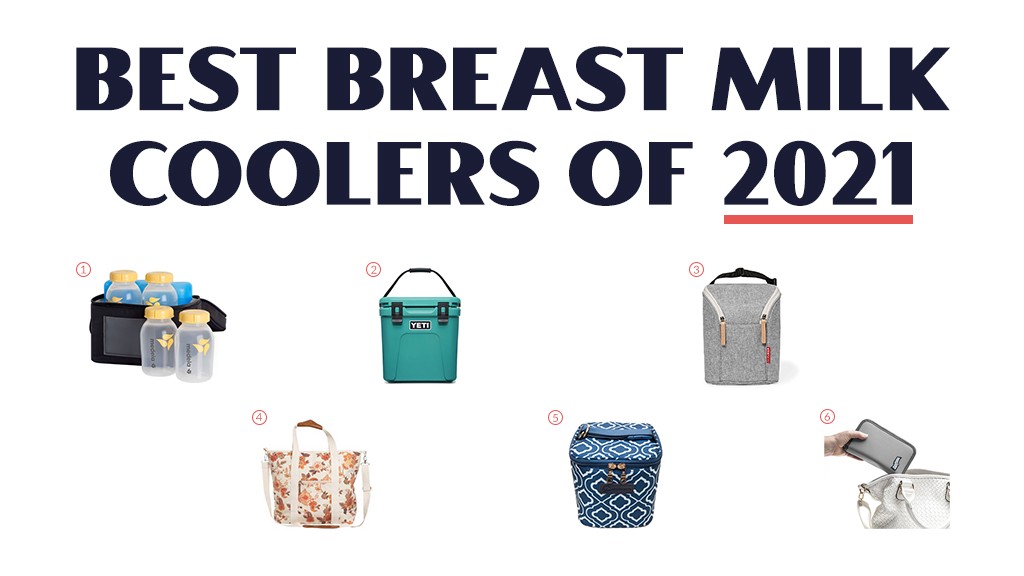 The Best Breast Milk Coolers of 2021